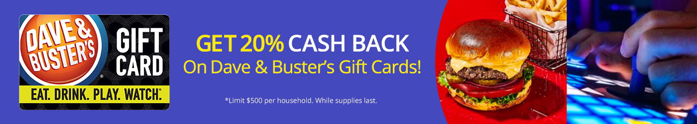 MyGiftCardsPlus: 20.0% discount on Dave & Buster’s